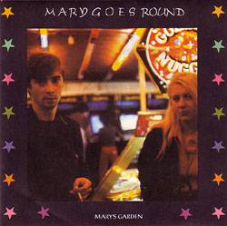 Mary Goes Round : Mary's Garden